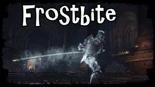 Dark Souls 3 - TRUE Frostbite Build/Setup