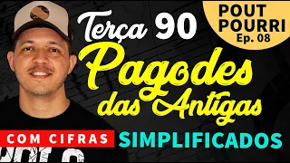 [TERÇA 90] Sequência de Pagodes Anos 90 (Pout-Pourri) Simplificadas (João Ribeiro) - EP 08
