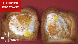 Air Fryer Egg Toast Recipe