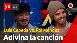 Adivina la canción | Cepeda vs. Roi Méndez #yuMusic