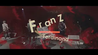Franz Ferdinand - Forest National