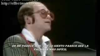 Elton John - Sorry Seems To Be The Hardest Word (sub) español