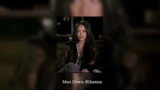 Man Down- Rihanna(speed up)