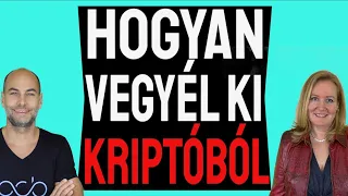 HOGYAN VEGYÉL KI KRIPTÓBÓL LEGÁLISAN! [EZ NAGYON FONTOS!!!]