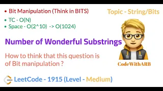 Number of Wonderful Substrings (LeetCode 1915) (Bit Manipulation)