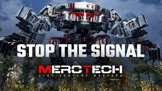 Stop the Signal! Hero King Crab incoming! - Mechwarrior 5: Mercenaries MercTech Episode 32