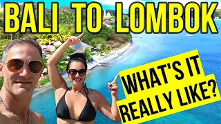 BREATHTAKING PARADISE - HONEST FIRST IMPRESSIONS.  Lombok, Things to do in Bali, Indonesia