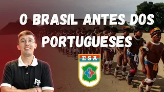 O "Brasil" antes dos Portugueses e os Povos Indígenas |ESA| #esa