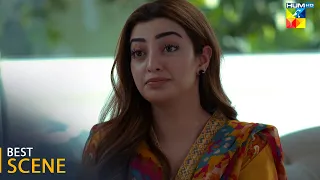 Bikhray Hain Hum - Episode 46 - [ 𝐁𝐞𝐬𝐭 𝐒𝐜𝐞𝐧𝐞 01 ] - #noorhassan  #nawalsaeed - HUM TV