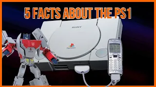 Here are 5 Facts You Didn't Know About PS1