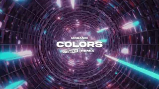 Morandi - Colors (Daniel Night Remix)