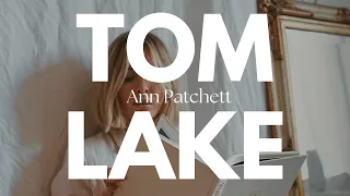 Tom Lake by Ann Patchett - Review