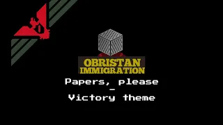 Papers, Please - Victory theme (NOTE BLOCK COVER)