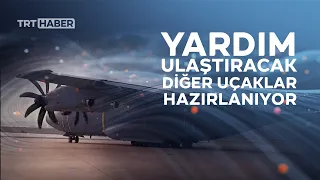 Gazze'ye yardım taşıyan bir askeri uçak daha yola çıktı