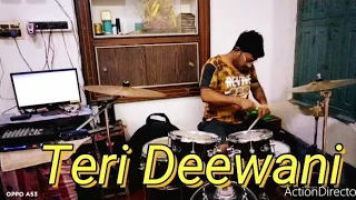 Teri Deewani | Drum cover by Pradip Kumar Saha.