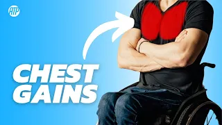 How to Build a Big Chest as a Wheelchair User (Optimal Training)