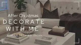 Winter 2024 Decorating Ideas|After Christmas Decorate with Me
