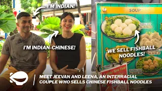 Interracial couple who sells Chinese fishball noodles | Crossing Cultures