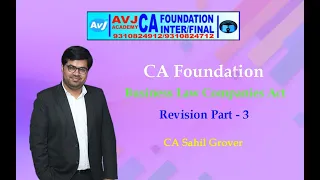 CA Foundation | Business Law | Companies Act revision -Part 3