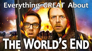 Everything GREAT About The World's End!