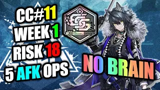 【Arknights】【CC#11】Week 1 - Risk 18 (5 AFK Operators)