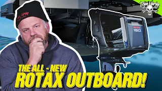 WE'VE CAUGHT THE GHOST!!! (ROTAX OUTBOARDS)