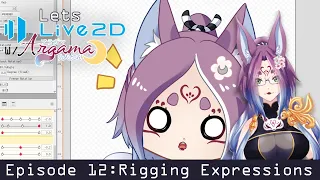 Ep12 Rigging Expressions ✩ Live2d Tutorial