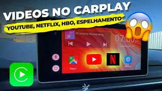 COMO RODAR YOUTUBE, NETFLIX E VIDEOS NO SEU CARPLAY