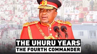 Uhuru Kenyatta's 10 years as Commander-in-Chief | #TheFourthCommander