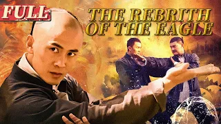 【ENG SUB】The Rebrith of the Eagle | Action/Martial Arts | China Movie Channel ENGLISH