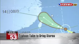 Typhoon Talim to Bring Storms