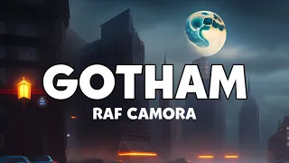 RAF Camora - Gotham (Lyrics)