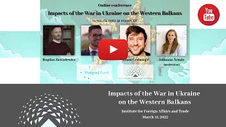 📽️ Impacts of the War in Ukraine on the Western Balkans 📽️