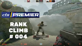 [CS2] Premier Rank Climb Ep.004