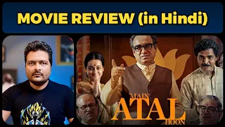 Main Atal Hoon - Movie Review