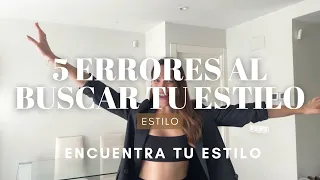 5 ERRORES QUE COMETES AL BUSCAR TU ESTILO PERSONAL💞 💞/ Asesora de imagen, estilo de ropa