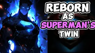 Reborn AS Superman's Twin | FULL MOVIE |