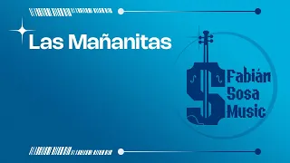LAS MAÑANITAS - Tradicional Mexicano ( Partituras para Violín - Violin Sheet )