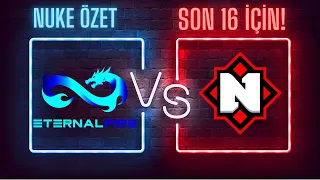 ETERNAL FIRE vs NEMIGA | HIGHLIGHTS | IEM DALLAS 2022 OPEN QUALIFIER 2 | BO1 | NUKE ÖZET