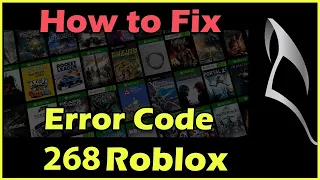 How To Fix Roblox Error code 268 Roblox Explaining Error Codes