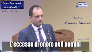 "Dov'è l'onore che mi è dovuto?" (Past. Gennaro Chiocca)