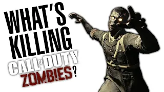 What's Killing Call Of Duty: ZOMBIES?