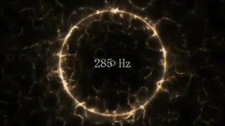 285 Hz pure tone - Influence Energy Field