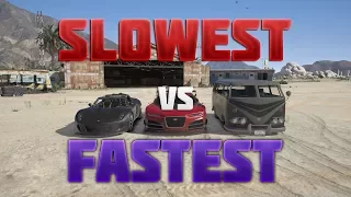 GTA 5 - Slowest Vehicle vs Fastest Vehicle