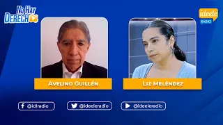 🔴 Avelino Guillén y Liz Meléndez en No Hay Derecho con Glatzer Tuesta [13-05-2024]