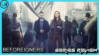 Beforeigners - HBO Europe / Norway Series Review (No Spoilers)