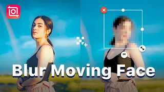 How to Blur a Moving Face in Video with Mosaic (InShot Tutorial)