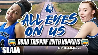 Paige Bueckers & Hopkins Go ROAD TRIPPIN' 🚌 Ep. 3 | SLAM All Eyes On Us