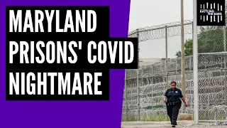 The unending COVID-19 disaster in Maryland prisons