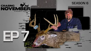 E7: Shooting A Buck Out Of A Garden Shed, Late October Action  | CHASING NOVEMBER SEASON 6